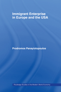Imagen de portada: Immigrant Enterprise in Europe and the USA 1st edition 9780415494182