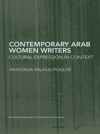 Cover image: Contemporary Arab Women Writers 1st edition 9781138010345