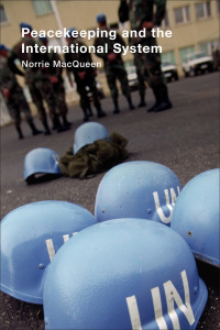 表紙画像: Peacekeeping and the International System 1st edition 9780415353533