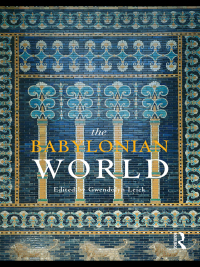 Titelbild: The Babylonian World 1st edition 9780415497831