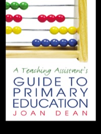 表紙画像: A Teaching Assistant's Guide to Primary Education 1st edition 9780415352345