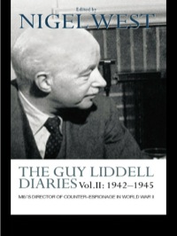 Cover image: The Guy Liddell Diaries Vol.II: 1942-1945 1st edition 9780415352154