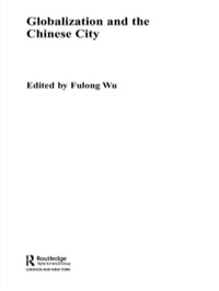 Cover image: Globalization and the Chinese City 1st edition 9780415351997