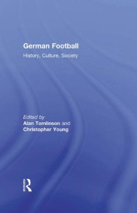 Cover image: German Football 1st edition 9780415351966