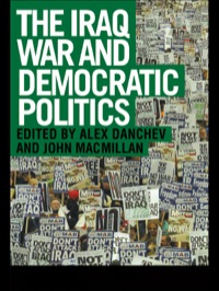 Cover image: The Iraq War and Democratic Politics 1st edition 9780415351478