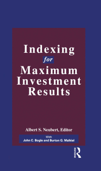 Cover image: Indexing for Maximum Investment Results 1st edition 9781884964503