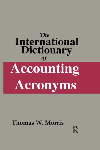 Cover image: The International Dictionary of Accounting Acronyms 1st edition 9781884964565