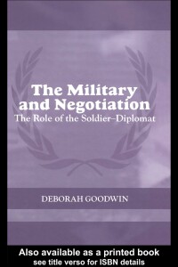 Cover image: The Military and Negotiation 1st edition 9780415379007