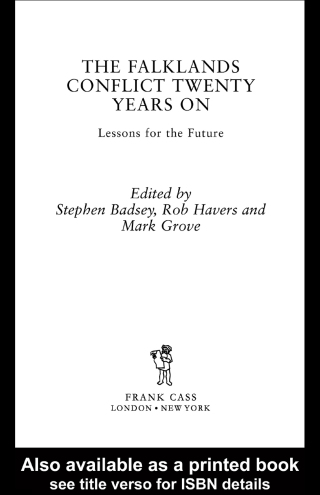 Cover image: The Falklands Conflict Twenty Years On 1st edition 9780415350303