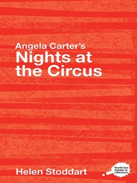 Titelbild: Angela Carter's Nights at the Circus 1st edition 9780415350129
