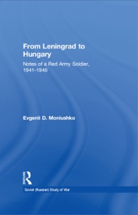 Imagen de portada: From Leningrad to Hungary 1st edition 9780415350006