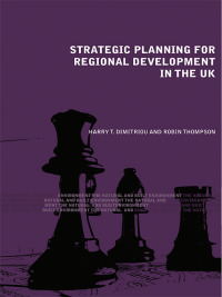 Cover image: Strategic Planning for Regional Development in the UK 1st edition 9780415349383