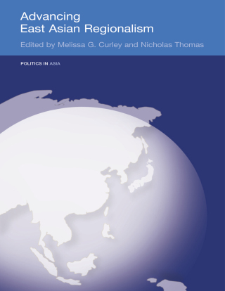 Cover image: Advancing East Asian Regionalism 1st edition 9780415349093