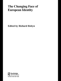 Imagen de portada: The Changing Face of European Identity 1st edition 9780415348157