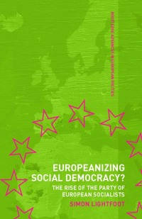 Cover image: Europeanizing Social Democracy? 1st edition 9780415499750