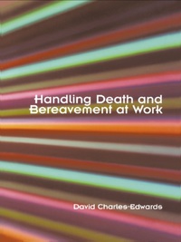 Imagen de portada: Handling Death and Bereavement at Work 1st edition 9780415347242