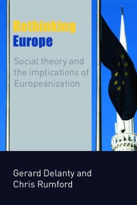 Cover image: Rethinking Europe 1st edition 9780415347136