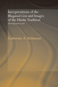 Omslagafbeelding: Interpretations of the Bhagavad-Gita and Images of the Hindu Tradition 1st edition 9780415648745