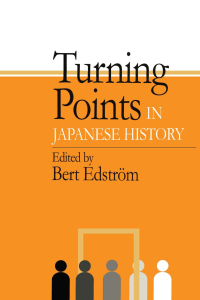 Imagen de portada: Turning Points in Japanese History 1st edition 9781903350058