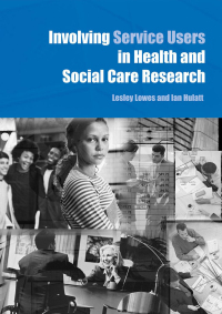 صورة الغلاف: Involving Service Users in Health and Social Care Research 1st edition 9780415346474