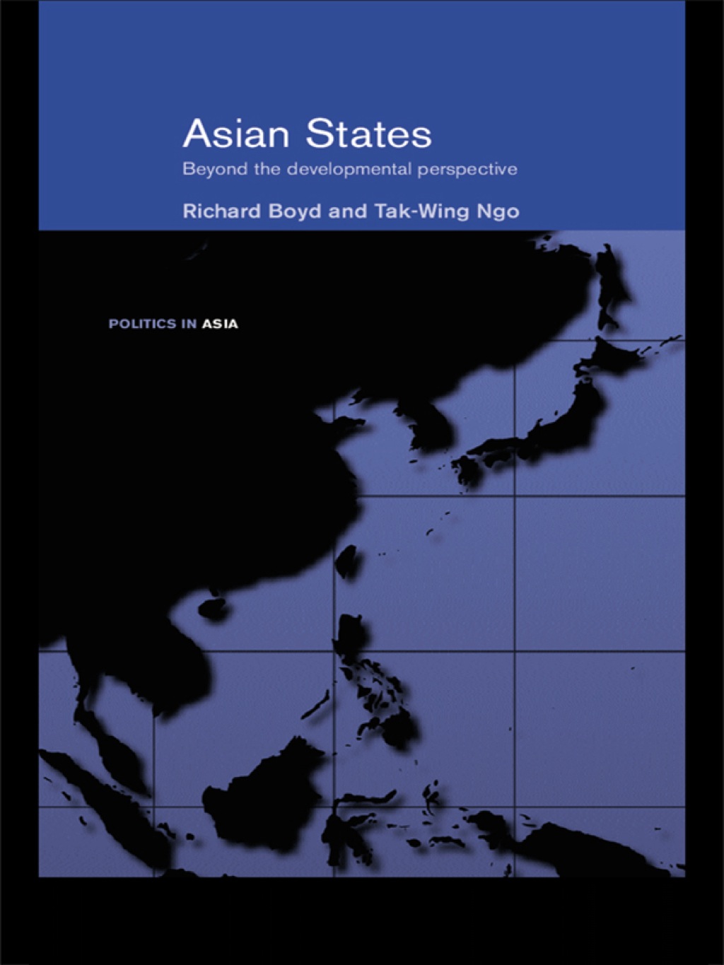 Asian States Beyond the Developmental Perspective 1st Edition