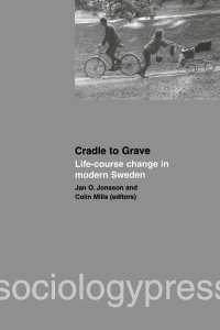 Omslagafbeelding: Cradle to Grave: Life-Course Change in Modern Sweden 1st edition 9780367654849