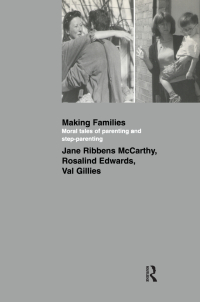 صورة الغلاف: Making Families 1st edition 9781138439122
