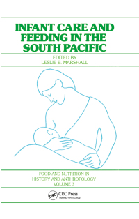 Cover image: Infant Care and Feeding in the South Pacific 1st edition 9782881240379