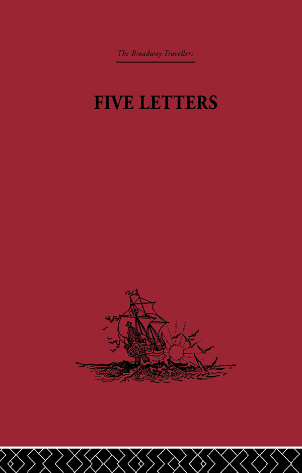 Five Letters 1519-1526 1st Edition