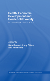 Cover image: Health, Economic Development and Household Poverty 1st edition 9780415493741