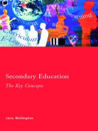Imagen de portada: Secondary Education: The Key Concepts 1st edition 9781138346666