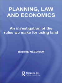 صورة الغلاف: Planning, Law and Economics 1st edition 9780415343732
