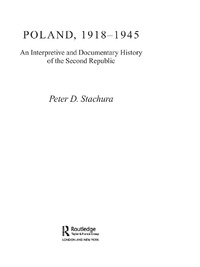 Omslagafbeelding: Poland, 1918-1945 1st edition 9780415343572