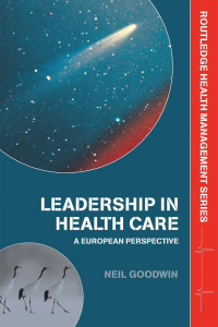 Cover image: Leadership in Health Care 1st edition 9780415343282