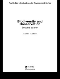 Cover image: Biodiversity and Conservation 2nd edition 9780415343008