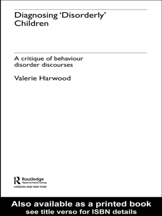 Imagen de portada: Diagnosing 'Disorderly' Children 1st edition 9780415342865