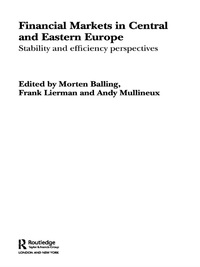Cover image: Financial Markets in Central and Eastern Europe 1st edition 9780415342537