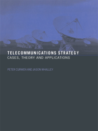 Imagen de portada: Telecommunications Strategy 1st edition 9780415342391