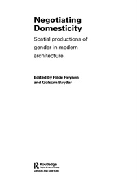 Imagen de portada: Negotiating Domesticity 1st edition 9780415341387