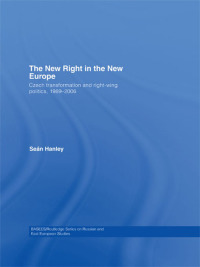 Omslagafbeelding: The New Right in the New Europe 1st edition 9780415674898