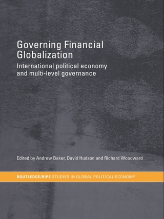 Titelbild: Governing Financial Globalization 1st edition 9780415341257