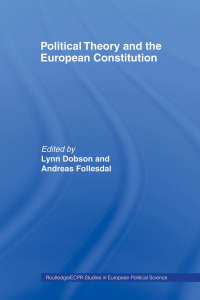 Imagen de portada: Political Theory and the European Constitution 1st edition 9780415340670