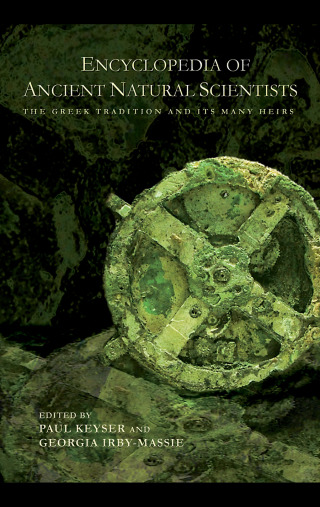 Cover image: Encyclopedia of Ancient Natural Scientists 1st edition 9780415340205