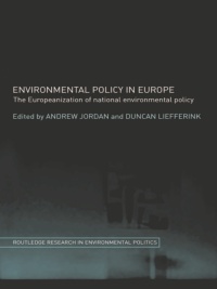 Imagen de portada: Environmental Policy in Europe 1st edition 9780415406796