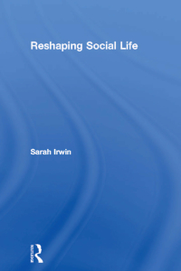 Cover image: Reshaping Social Life 1st edition 9780415339377