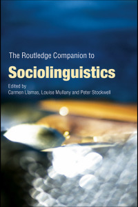 Omslagafbeelding: The Routledge Companion to Sociolinguistics 1st edition 9780415338493