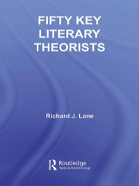 Omslagafbeelding: Fifty Key Literary Theorists 1st edition 9780415338479
