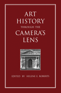 Imagen de portada: Art History Through the Camera's Lens 1st edition 9782881246425