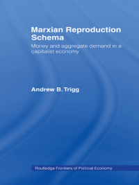 صورة الغلاف: Marxian Reproduction Schema 1st edition 9780415336697