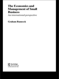Imagen de portada: The Economics and Management of Small Business 1st edition 9780415336673